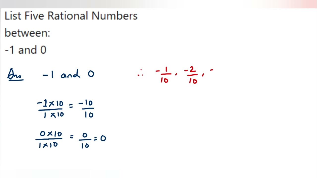 List Five Rational Numbers Between 1 And 1 List five rational numbers between -1 and 0.|Rational Numbers Class 8