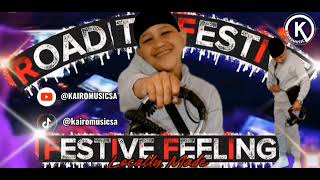 DJKAIRO_SA-FESTIVE FEELING(LOCALLY MADE)2025