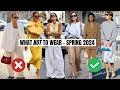 Spring 2024 fashion trends to avoid  what not to wear
