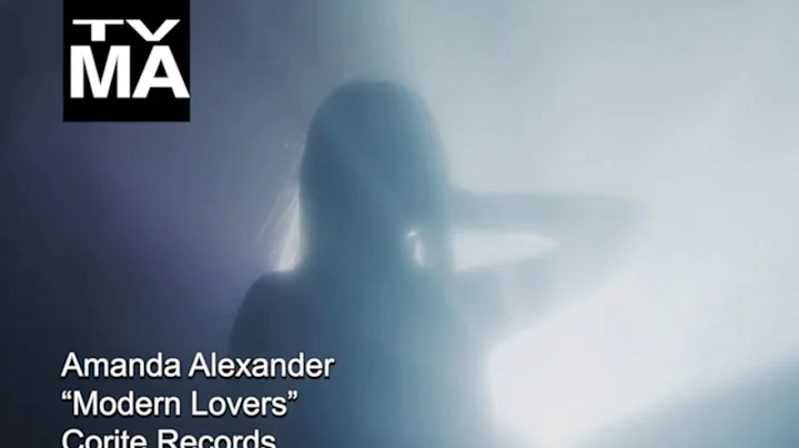 Amanda Alexander - Modern Lovers (OFFICIAL MUSIC V...