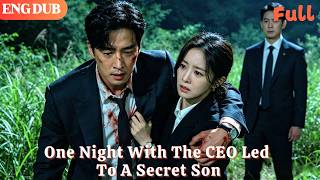 [ENG DUB]🌟One Night With The CEO Led To A Secret Son#drama#minidrama