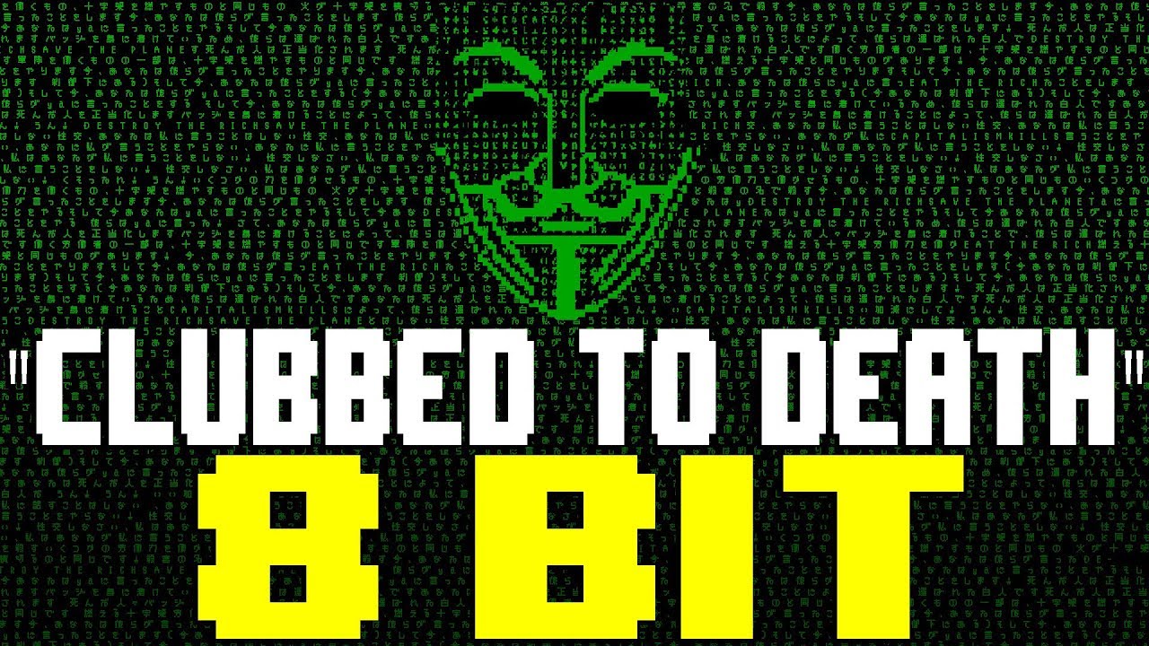 Clubbed To Death (from The Matrix) [8 Bit Tribute to Rob Dougan & The Matrix] - 8 Bit Universe