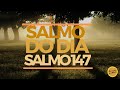 Salmo do Dia - Salmo 147