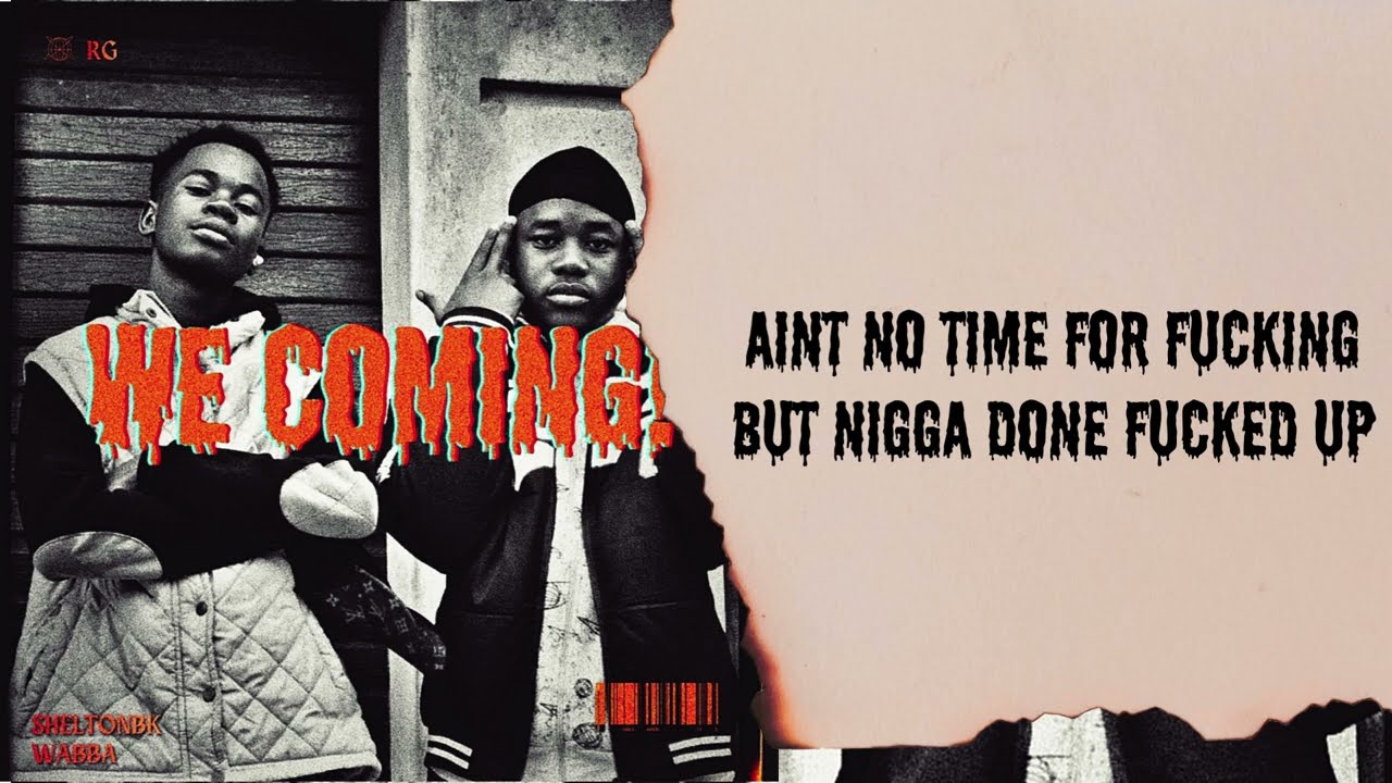 Guarda SheltonBk x Wabba - We Coming! (Official Lyric Video) su YouTube Guarda SheltonBk x Wabba - We Coming! (Official Lyric Video) su YouTube