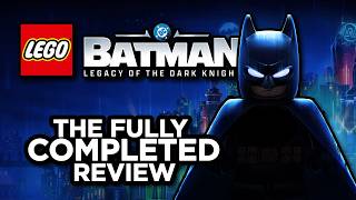 I 100%'d LEGO Batman: Legacy of the Dark Knight - Full Review
