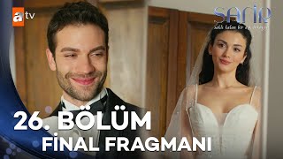 Safir 26. Bölüm Final Fragmanı | "Ben seni sevmekten bir an bile vazgeçmedim" @atvturkiye image