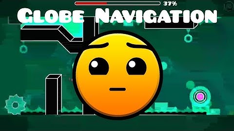 Geometry Dash - Globe Navigation All Coins (No Outro)