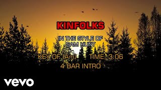 Sam Hunt - Kinfolks (Karaoke)
