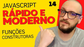 JAVASCRIPT Rápido e Moderno#14 - Funções construtoras