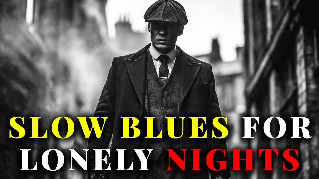 ⚔️ Dark Knight's Lament | Slow Blues for Lonely Nights | Peaky Blinders Style