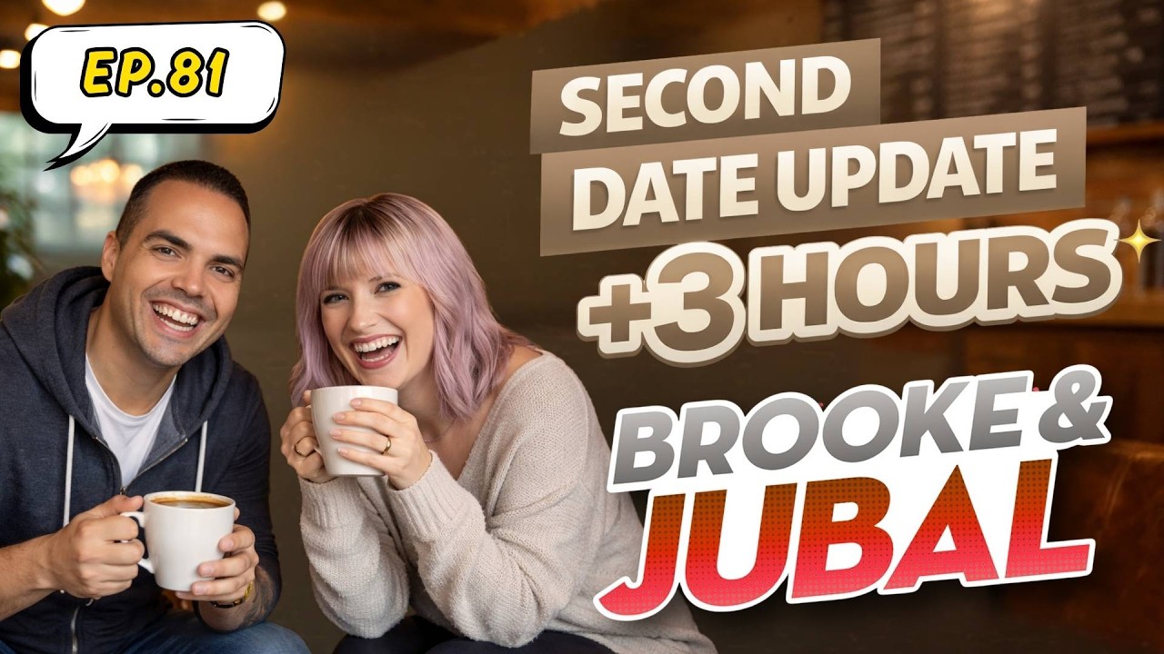 Brooke & Jubal Second Date Update - #81 | Cute Turned Fatal ✋
