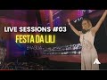 DJ Anne Louise - Video Live Sessions 3 - Festa da Lili Brasilia 08.12.2018