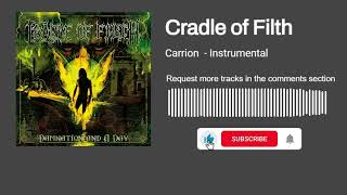 Cradle Of Filth - Carrion (Instrumental)