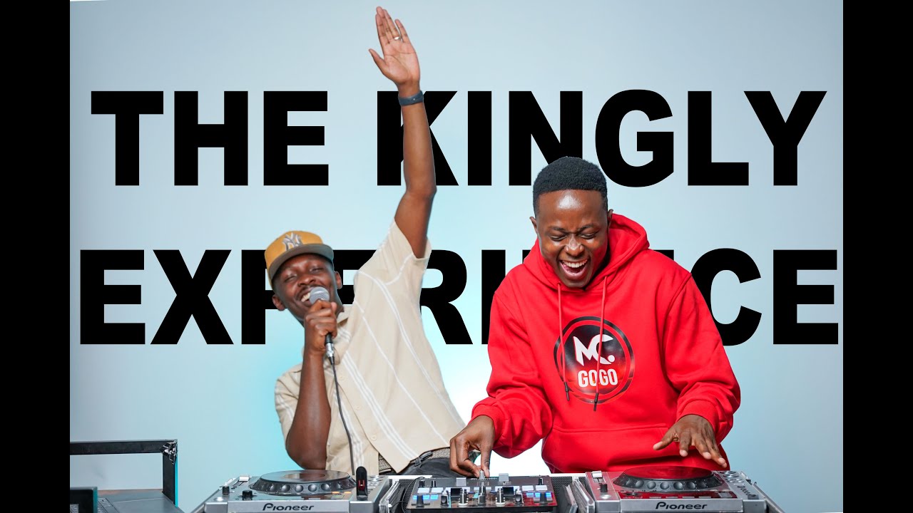 The Kingly Experience with Mc Gogo x Dj Munge | Ep 70 | Vibes