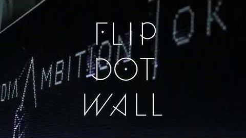 Flip Dot-Wall for MEDIA AMBITION TOKYO