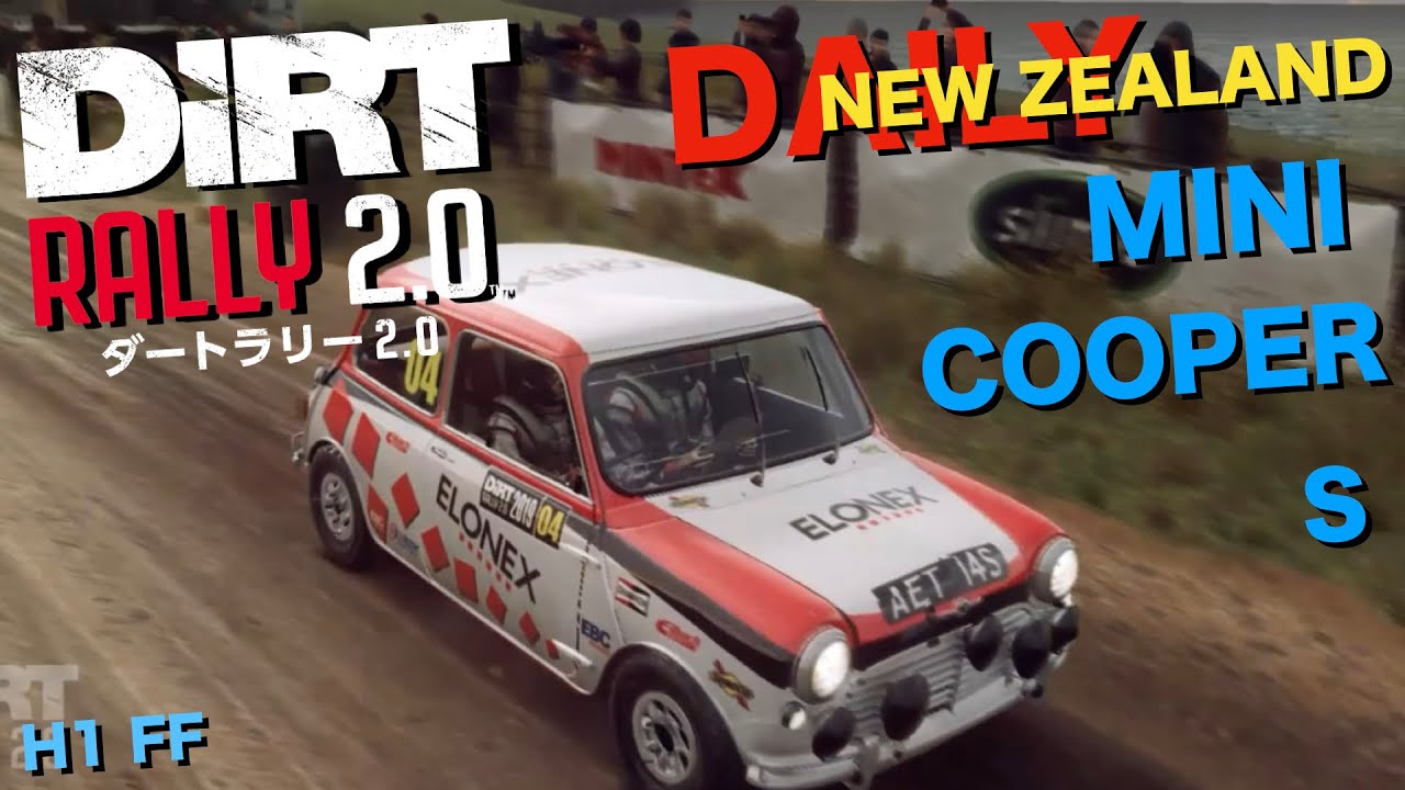 DIRT RALLY 2.0 DAILY NEW ZEALAND MINI COOPER S H1 FF ミニでデイリー、race rally ...