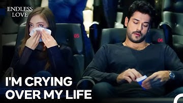 Have You Always Been This Emotional? - Endless Love