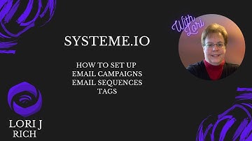 Systeme.io - Learn how to set up Email Campaigns, Email Sequences and Tags