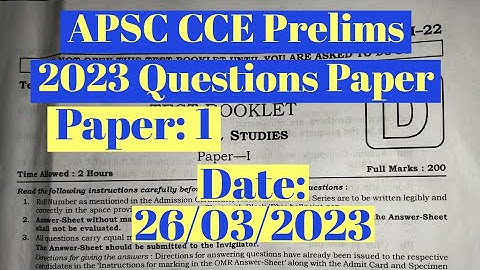 APSC CCE Prelims 2023 Questions Paper || Paper 1 | date: 23/03/2023 #apscpreparation #apsc