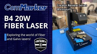 ComMarker: Review from 'Vintauri' - ComMarker B4 20W Fiber Laser   First Tests