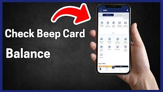 How To Check Beep Card Balance (Step By Step)
