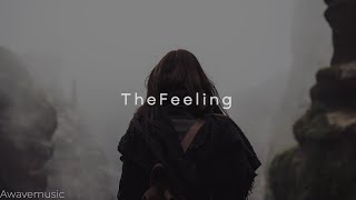 The Feeling - Rudenblunt x Bouncilla