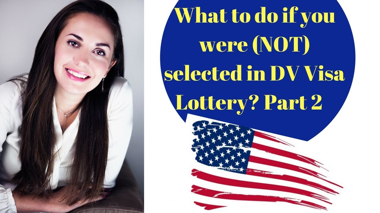 WHAT TO DO IF YOU WERE SELECTED IN DV VISA LOTTERY🇺🇸