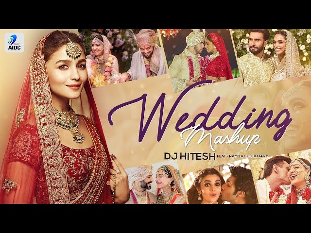 Wedding Mashup 2021 | DJ Hitesh | Namita Choudhary | Neha Kakkar | Pre Wedding Song | DJ SRS class=