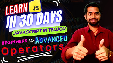 Learn JavaScript in 30 days | Episode -4  Operators in JavaScript | #javascript  #telugu