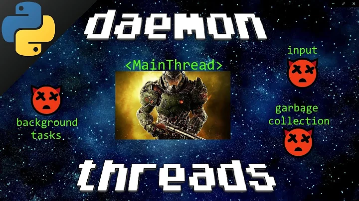 Python daemon threads 😈