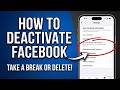 How to Deactivate Facebook Account (2026 Step-by-Step Guide)