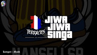 TERRACES 88 - JIWA JIWA SINGA ( lirik )