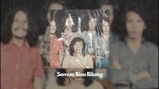 The Mercys - Semua Bisa Bilang [Remix]