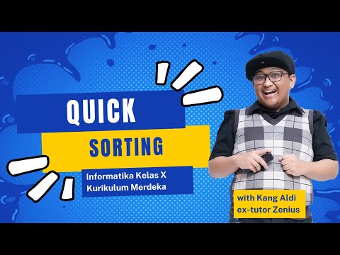 Informatika Kelas X Kurikulum Merdeka Bab 2: Quick Sort | Ngode with Kang Aldi
