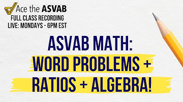 ASVAB Math Practice: Word Problems, Linear Equations & Ratios Explained!
