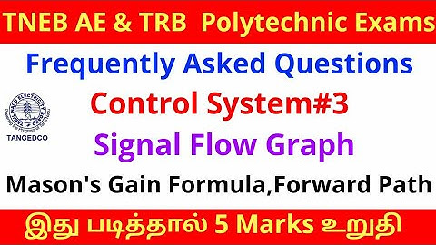 TNEB AE & TRB Signal Flow Graph Control System|Masons Gain| Transfer Function|Forward Path