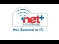 Net plus broadband review