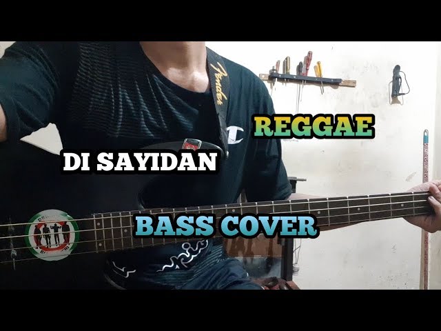 Bass COVER || DI SAYIDAN - Reggae Ska Version || (bassist pemula) class=