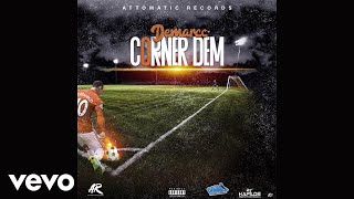 Demarco - Corner Dem (Official Audio)