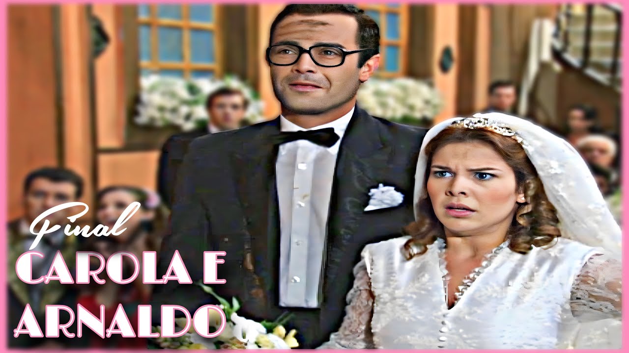 A HISTÓRIA DE CAROLA E ARNALDO / PARTE 14 | FINAL [comentada].