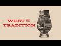 West of Tradition - Trailer