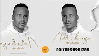Mr Chozen - Ngiyabonga Dali ft Mcebisi King Ryder