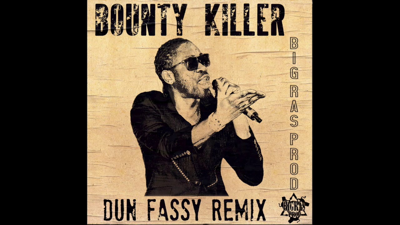 Big Ras Prod Feat. BOUNTY KILLER 