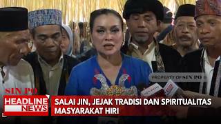 Salai Jin: A Tradition and Spiritual Legacy of the Hiri People