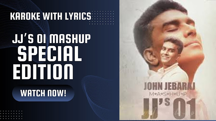 JJ 01 mashup karoke with lyrics|special edition|Tamil Christiansong #johnjebaraj #johnjebarajkaroke