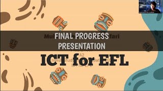 ICT for EFL (A2) Muhammad Fadli Alghifari_Final Project Presentation
