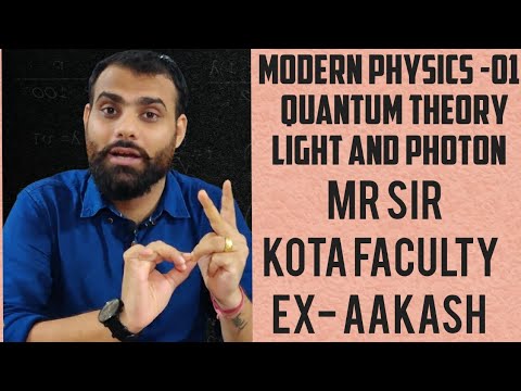 MODERN PHYSICS -1 | THEORY OF PHOTON | QUANTUM THEORY OF LIGHT | FEEL ...