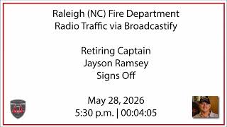 5/28/26 - Captain Jayson Ramsey Signs Off