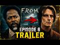 FROM Season 4 Episode 6 Trailer Explained