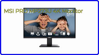 REVIEW (2025): MSI PRO MP273U 4K Monitor. ESSENTIAL details